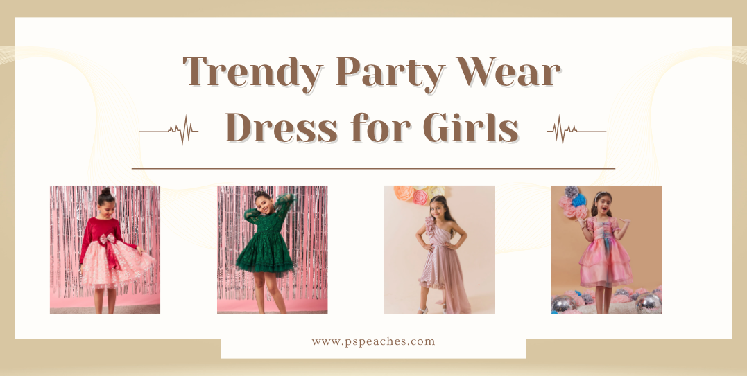 Kids Party Wear Dress for Girls: 8 Trendy Picks for Every Celebration